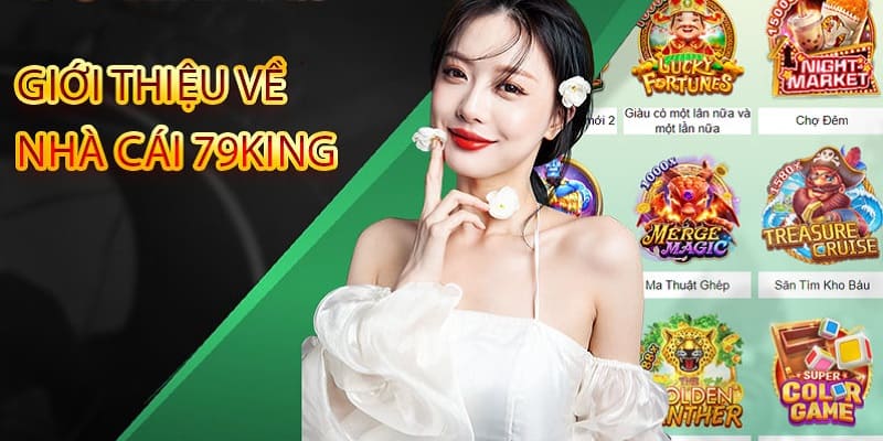 79king - địa chỉ uy tín của nhiều anh em cược thủ