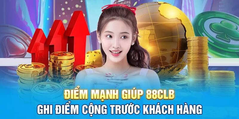 Giới thiệu 88clb với những thế mạnh nổi bật ghi điểm trong lòng khách hàng